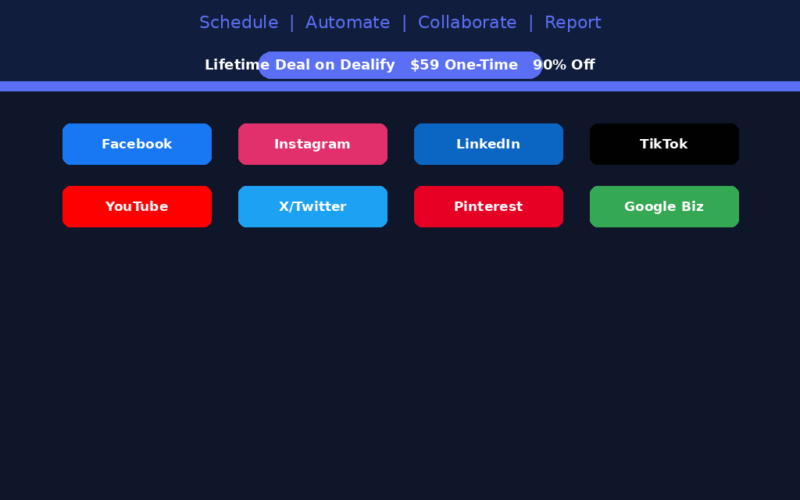 A featured promotional banner titled Brand2Social under the subtitle AI-Powered Social Media Management (Schedule | Automate | Collaborate | Report). A purple badge highlights a Lifetime Deal on Dealify for a $59 One-Time purchase at 90% Off. The center layout displays a grid of eight color-coded network buttons: Facebook, Instagram, LinkedIn, TikTok, YouTube, X/Twitter, Pinterest, and Google Biz. The bottom footer highlights three performance metrics: 30% More Engagement, 40% Less Manual Work, and 8+ Platforms Covered.